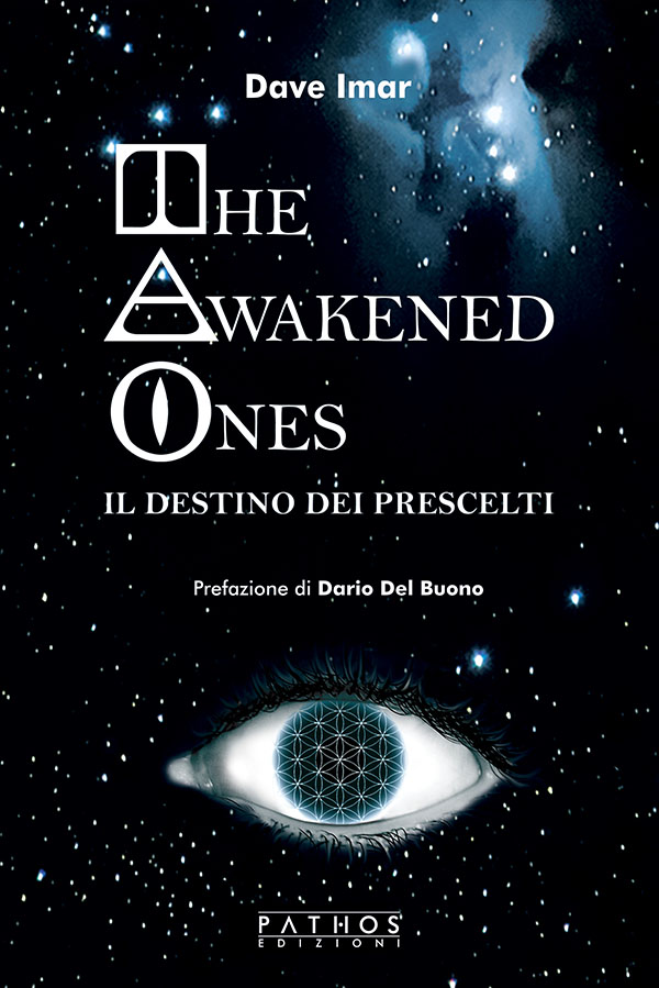 Dave Imar - The Awakened One, Il destino dei prescelti - Pathos Edizioni 2023
