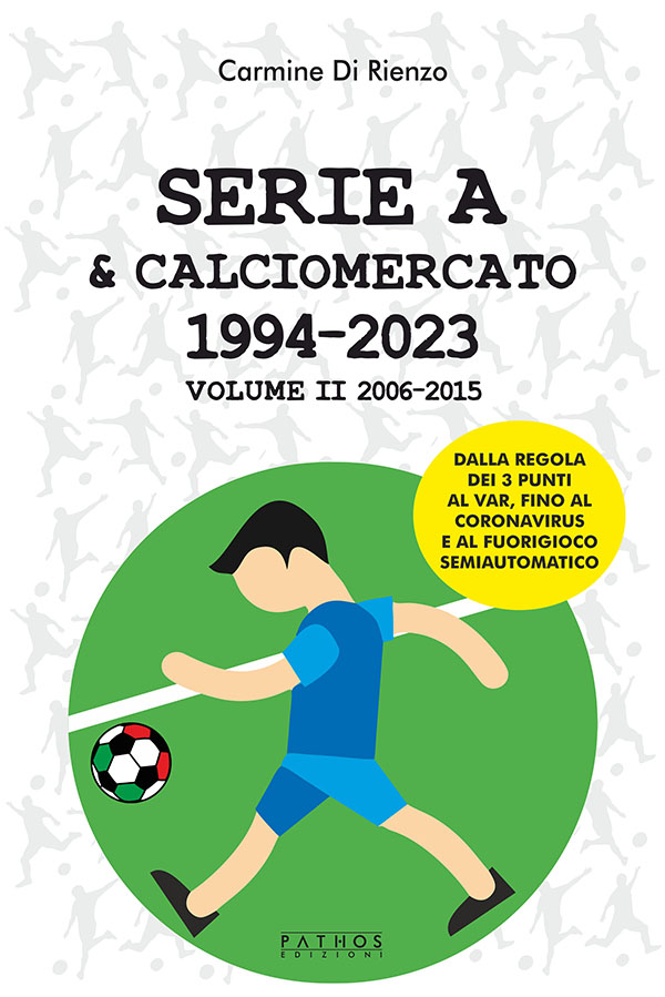 Carmine Di Rienzo - Serie A vol. II - Pathos Edizioni - 2024