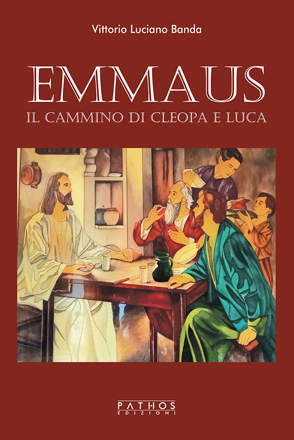 Vittorio Luciano Banda - Emmaus - Pathos Edizioni 2025